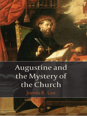 cover image of Augustine and the Mystery of the Church
